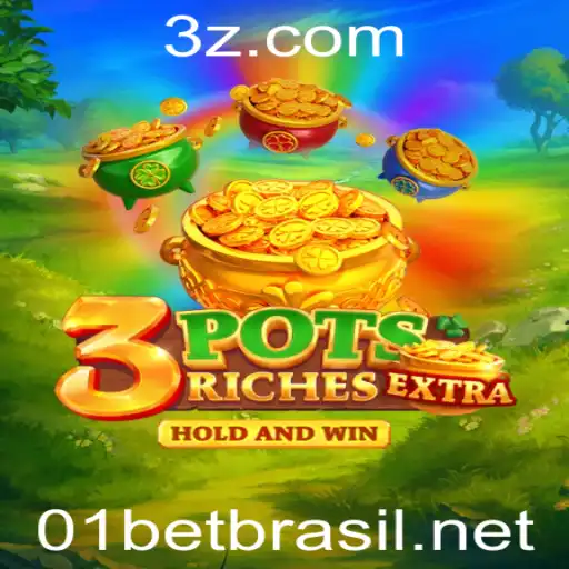 Descubra o Fascinante Jogo 3potsExtra com 01bet Brasil
