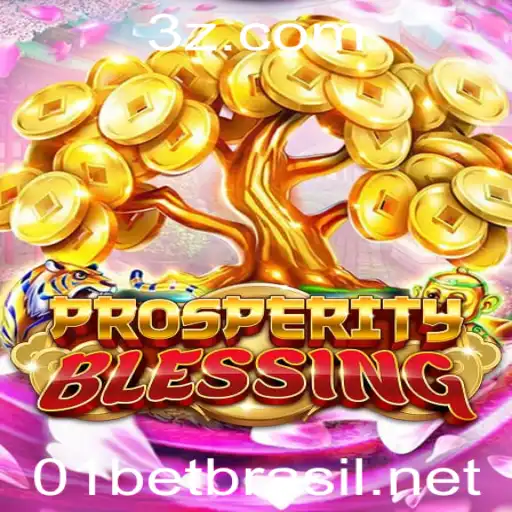 Explorando o Mundo de ProsperityBlessing: O Jogo que Está Conquistando a 01bet Brasil